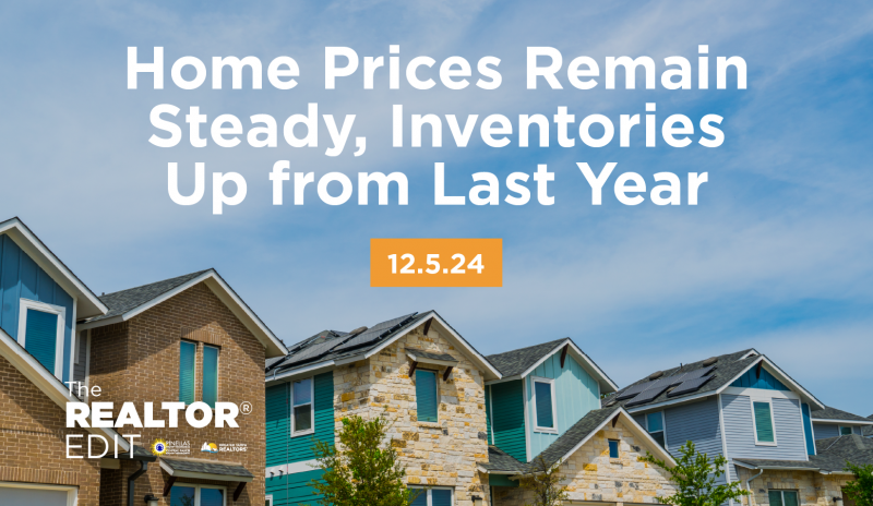 Home Prices Remain Steady, Inventories Up from Last Year